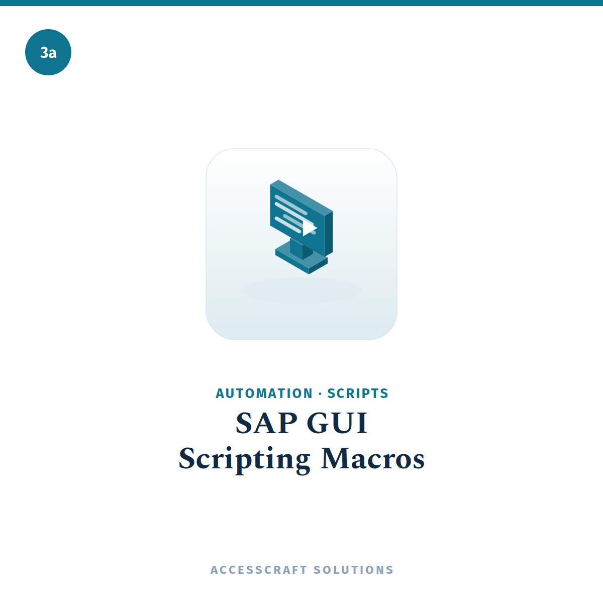 3.a : SAP GUI Scripts – User & Role Management Macros